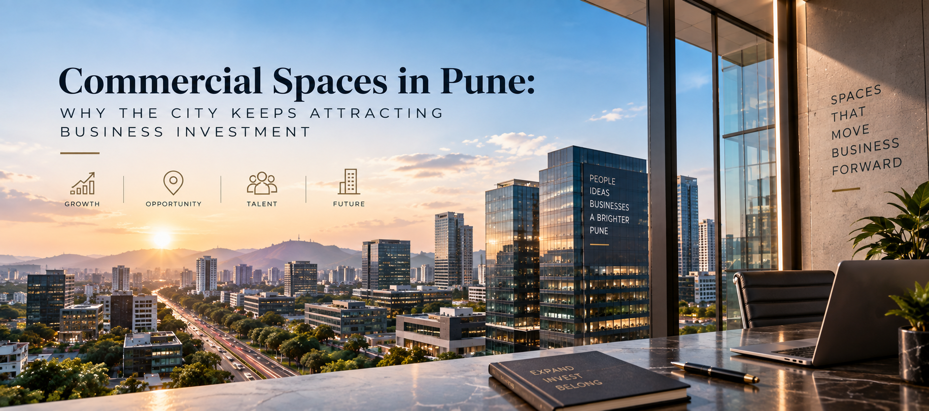 Commercial Spaces in Pune: Why the City Keeps Attracting Business Investment